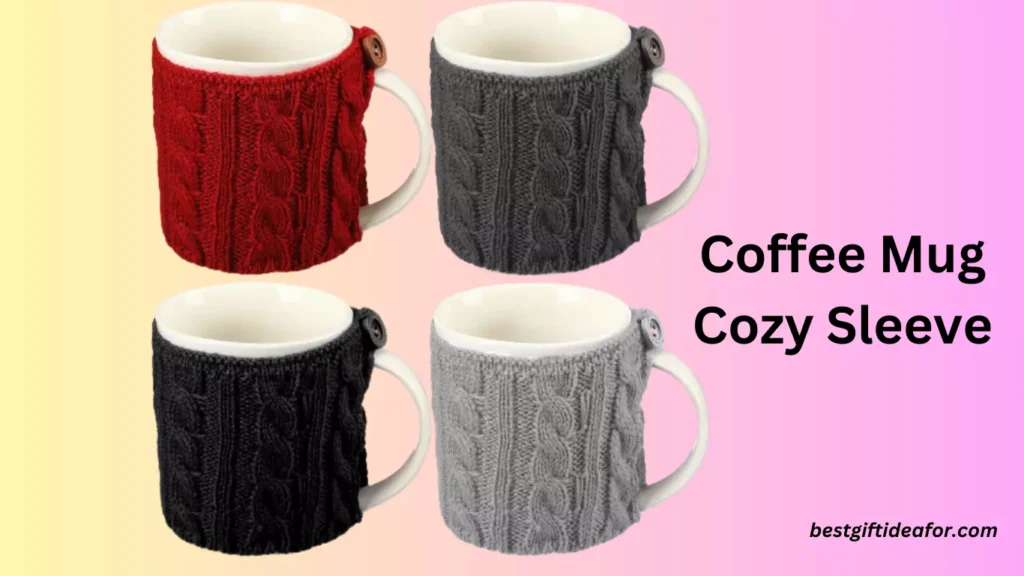 Coffee Mug Cozy Sleeve Best Gifts Ideas For Knitters