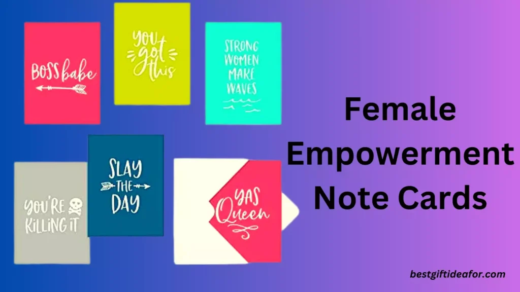 Female Empowerment Note Cards Best Gifts For Feminist Friends