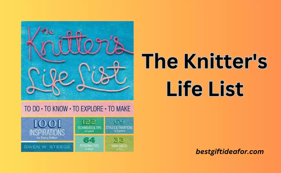 The Knitters Life List